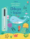 DIBUJOS Y TRAZOS