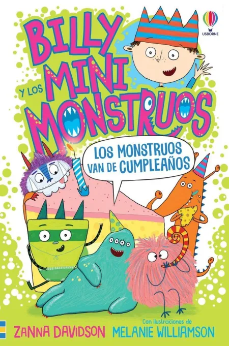 Billy y los Mini Monstruos 5. Los Monstruos Van de Cumpleaños