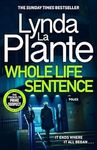 WHOLE LIFE SENTENCE