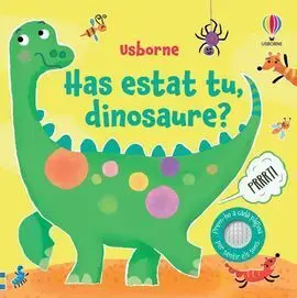 Has Estat Tu, Dinosaure?