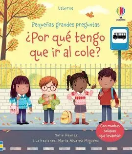 Por que Tengo que Ir Al Cole ?