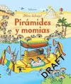 PIRÁMIDES Y MOMIAS MIRA DEBAJO