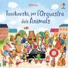 TXAIKOVSKI, PER L'ORQUESTRA DELS ANIMALS