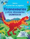 TIRANOSAURIOS Y OTROS DINOSAURIOS GIGANT