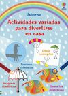 ACTIVIDADES VARIADAS PARA DIVERTIRSE EN CASA