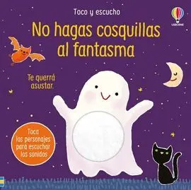 No Hagas Cosquillas Al Fantasma