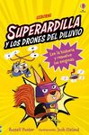SUPERARDILLA Y DRONES DILUVIO BRIGADA 1