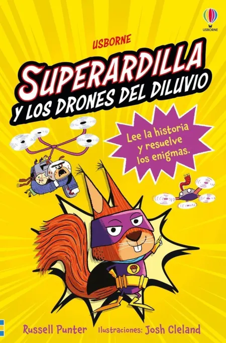 Superardilla y Drones Diluvio Brigada 1