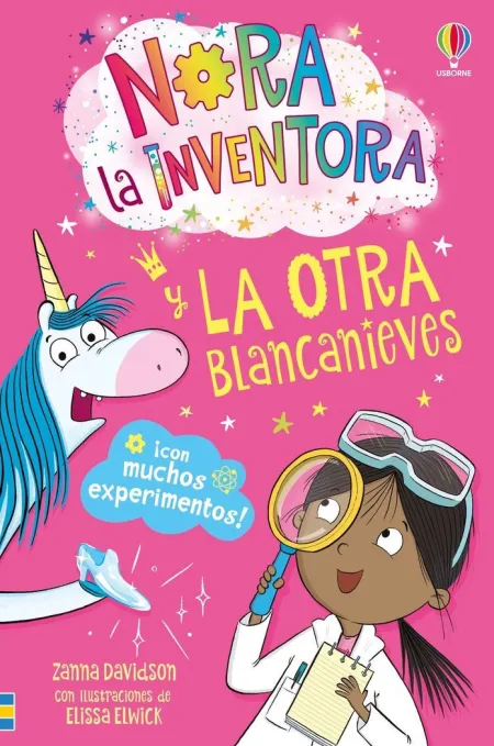 Nora la Inventora y la Otra Blancanieves - Libro 7