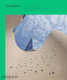 Architizer: The World´s Best Architecture 2020