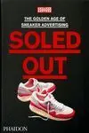 Soled Out - The Golden Age Of Sneaker Advertising