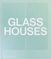 GLASS HOUSES - ENG