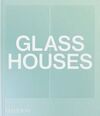 GLASS HOUSES - ENG