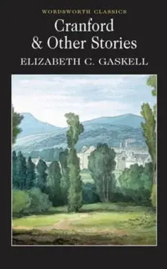 Cranford Selected Short Stories