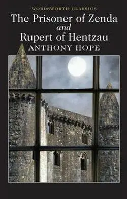 The Prisoner Of Zenda Rupert Of Hentzau