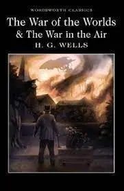 The War Of The Worlds And The War In The Air