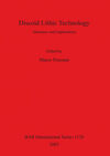 DISCOID LITHIC TECHNOLOGY ADVANCES AND IMPLICATIONS