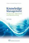 Knowledge Management / For Services, Operations And Manufacturing