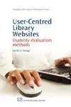 User-Centred Library Websites / Usability Evaluation Methods