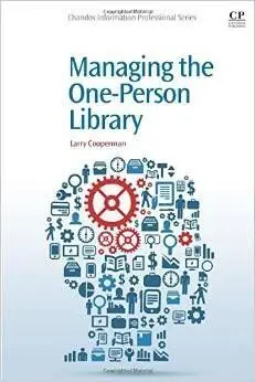 Managing The One-Person Library
