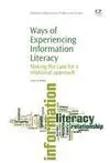 Ways Of Experiencing Information Literacy