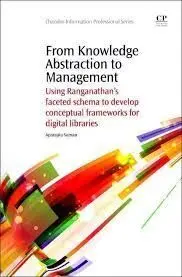 From Knowledge Abstraction To Management