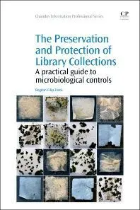 The Preservation And Protection Of Library Collections