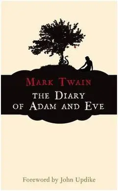 The Diary Of Adam And Eve