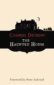 The Haunted House