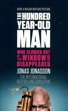 Hundred Year Old Man Who Climbed Out Of The Window