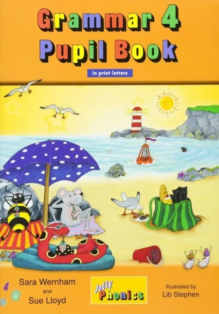 Jolly Phonics Grammar 4. Pupil´s Book