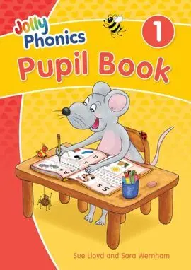 Jolly Phonics Pupil Book 1 : In Precursive Letters