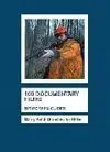 100 Documentary Films. Bfi Screen Guides
