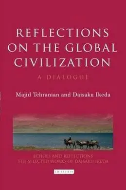Reflections On The Global Civilization. A Dialogue
