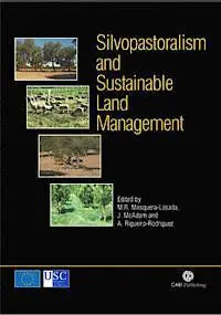 Silvopastoralism And Sustainable Land Management