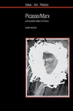 Picasso / Marx And Socialist Realism In France