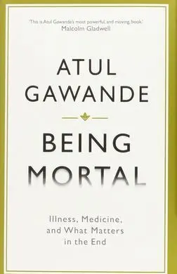 Being Mortal