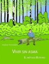 VIVIR SIN ASMA. EL MÉTODO BUTEYKO