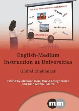 English-Medium Instruction At Universities: Global Challenges