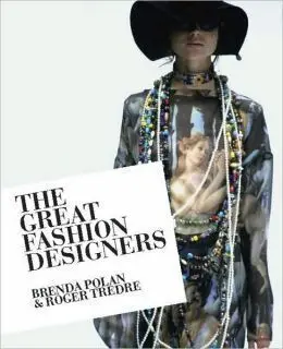The Great Fashion Designers