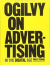 OGILVY ON ADVERTISING IN THE DIGITAL AGE