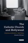 The Catolic Church And Hollywood