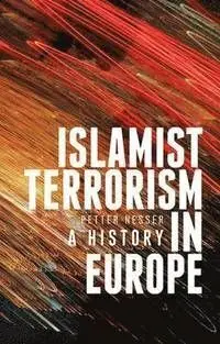 Islamist Terrorism In Europe