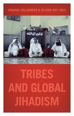 Tribes And Global Jihadism