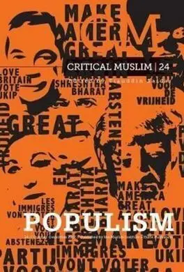 Critical Muslim 24: Populism