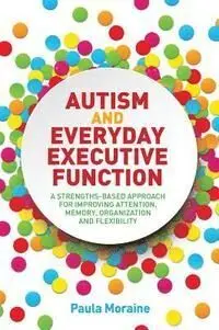 Autism And Everyday Executive Function