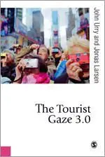 The Tourist Gaze 3. 0
