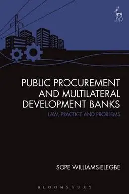 Public Procurement And Multilateral Development Banks.