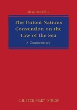 United Nations Convention On The Law Of The Sea. A Commentary