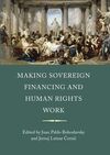 MAKING SOVEREIGN FINANCING AND HUMAN RIGHTS WORK